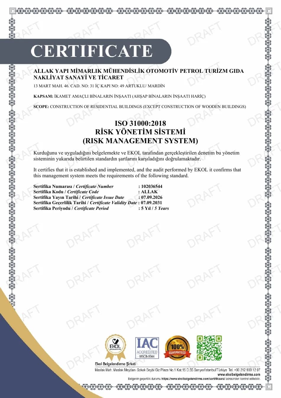 Allak Yapı'nın ISO 31000:2018 Risk Yönetim Sistemi belgesi